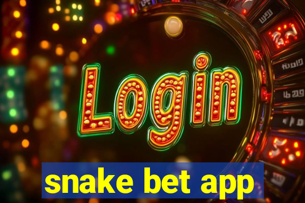 snake bet app